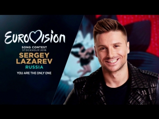 Сергей Лазарев - You Are the Only One - Евровидение 2016 | Sergey Lazarev (Russia) Live Final