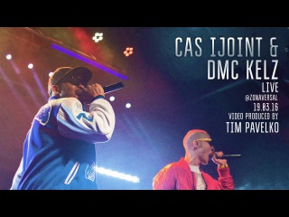 CAS iJOINT & DMC KELZ (live @ZONAVERSAL 19.03.16) by TIM PAVELKO
