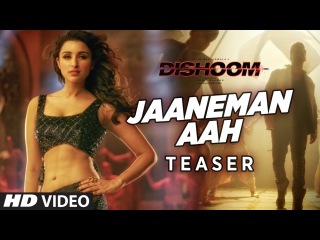 JAANEMAN AAH Video Song (TEASER) | DISHOOM | Varun Dhawan | Parineeti Chopra