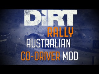 Dirt Rally Australian CO-Driver Mod