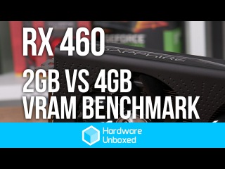 RX 460 4GB vs. 2GB VRAM Benchmark - Is more better?