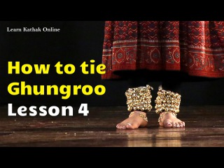 How to tie a ghungroo in the right way | Learn Kathak Videos for beginners | Lesson 4