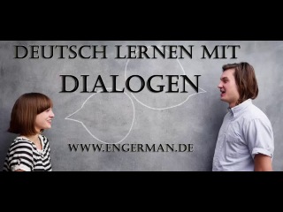 Deutsch lernen mit Dialogen | Learn German with Dialogues #1