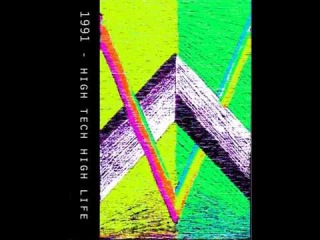 1991 - High-Tech High-Life FULL ALBUM
