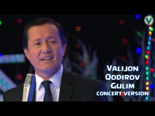 Valijon Qodirov - Gulim | Валижон Кодиров - Гулим (YANGI UZBEK KLIP) 2016