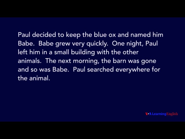 Paul Bunyan, An American Folk Tale