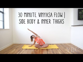 30 Minute Vinyasa Flow | Side Body & Inner Thighs