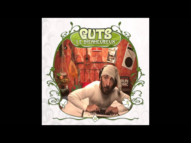 Guts - Le Bienheureux (Full Album)