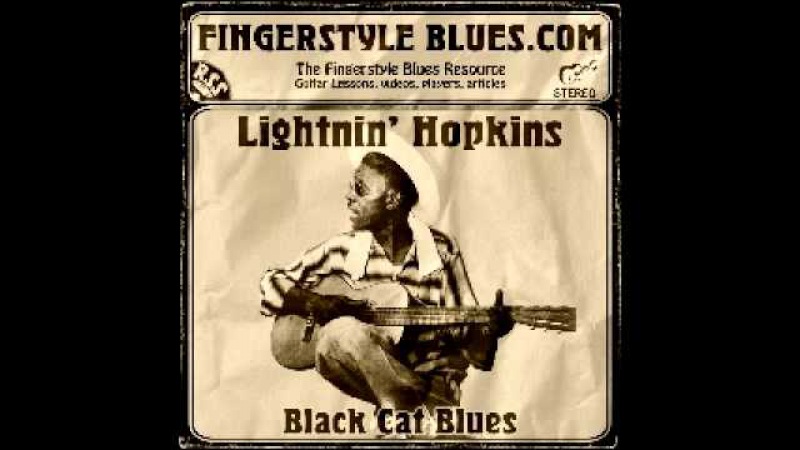 Lightnin Hopkins - Black Cat Blues