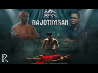 Najotimsan (o'zbek film) | Нажотимсан (узбекфильм)