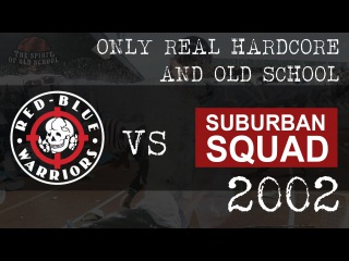 RBW vs Suburban Squad 2002