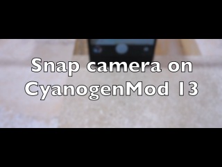 Snap Camera on CyanogenMod 13