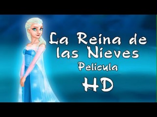 Cuento infantil : La Reina de las Nieves - Pelicula Español HD