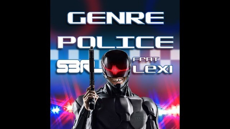 Genre Police - S3RL feat Lexi