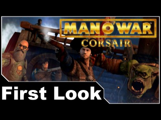 Man O' War: Corsair First Look