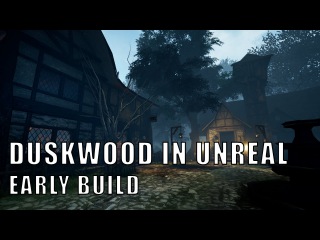 Duskwood in Unreal 4 (early build)