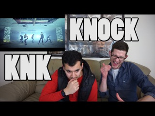 KNK - KNOCK MV Reaction