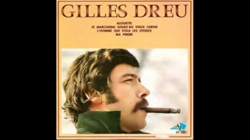 Gilles Dreu - Alouette