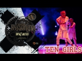 Maxivan'2017| Ten Girls | 3 место | Street Show Teenagers