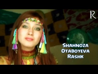 Shahnoza Otaboyeva - Rashk | Шахноза Отабоева - Рашк