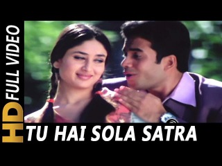 Tu Hai Sola Satra Saal Ki | Abhijeet, Kavita Krishnamurthy | Jeena Sirf Merre Liye 2002 Songs |