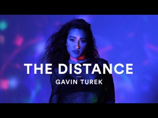 Gavin Turek - The Distance | A’Drey Vinogradov Choreography | Dance Video