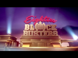 80S BLOCKBUSTER AD | Ministry of Sound
