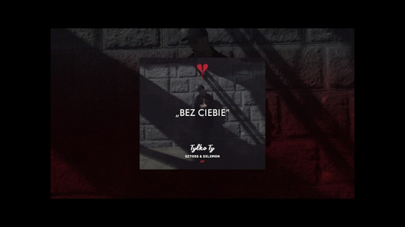 Sztoss - Bez Ciebie