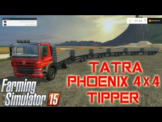 Farming Simulator 2015. Мод: TATRA PHOENIX 4×4 TIPPER. (Ссылка в описании)