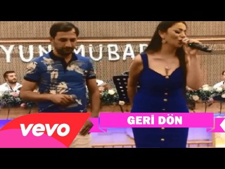 Damla ft Perviz Bulbule - Geri don, Gotur beni gittigin yere ( Buzovna | 2016 ) ✔