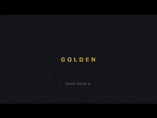 SAINT WKND - Golden Cover Art