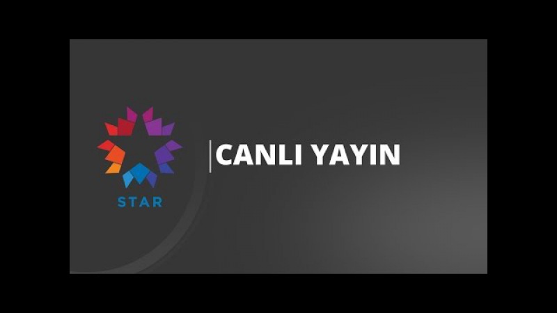 Star TV - Canlı Yayın HD