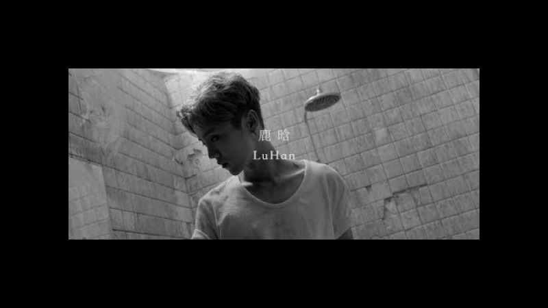 LuHan - On Fire MV рус. саб