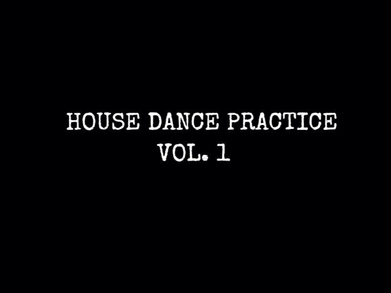 Афиша Самара HOUSE DANCE PRACTICE // 30 июля // Самара