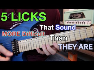 5 Licks That Sound More Difficult Than They Are ( WITH TABS!!)