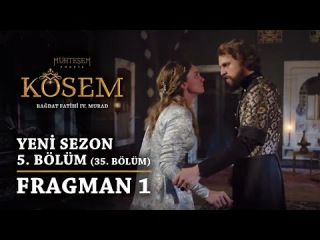 Muhteşem Yüzyıl: Kösem | Yeni Sezon - 5.Bölüm (35.Bölüm) | Fragman 1