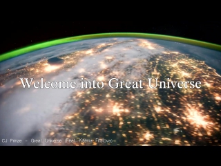 CJ Prinze - Great Universe (Feat. Ksenia Firstova)