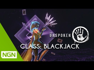 EXCLUSIVE: The Unspoken – Blackjack Character Class Reveal