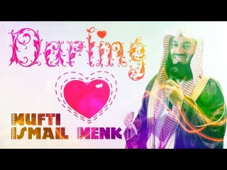 Darling! - FUNNY - Mufti Ismail Musa Menk