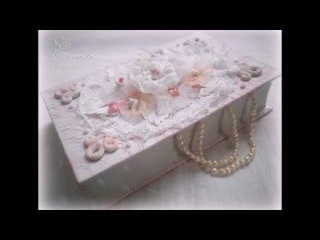 Шкатулка своими руками / Шкатулка из книги / очень нежная, красивая шкатулка Beautiful Ideas
