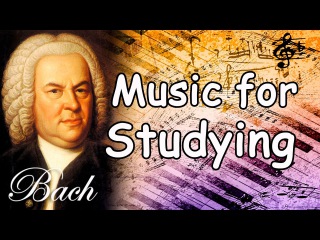 Bach Study Music Playlist | Classical Music for Studying, Concentration, Relaxation Instrumental Mix