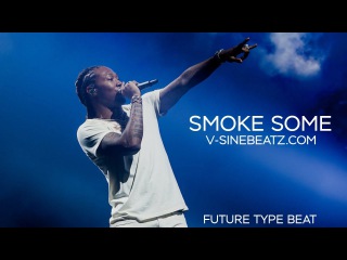 V-Sine Beatz - Smoke Some (Future x Quavo Type Beat)
