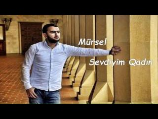 Mursel - Sevdiyim Qadin 2017 / Audio