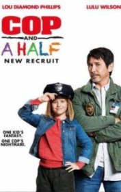 Полицейский с половиной: Новобранец / Cop and a Half 2 (2017) Полицейский с половиной: Новобранец / Cop and a Half 2 (2017)
