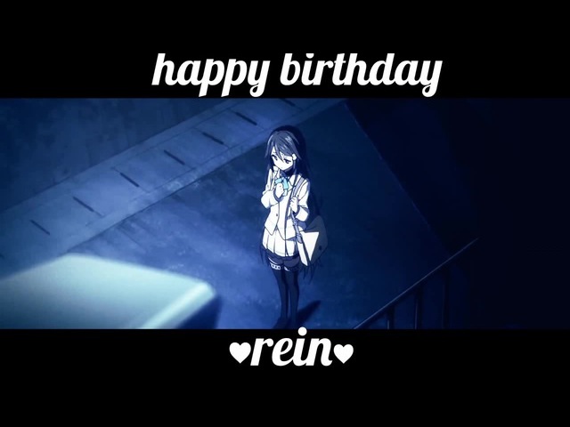 More Love Happy Birthday ♥Rein♥