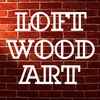 LoftWoodArt