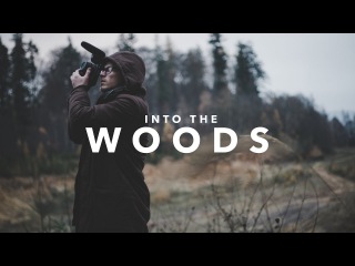 INTO THE WOODS | Sony a6300 + Kit Lens