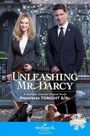 Освободить мистера Дарси / Unleashing Mr. Darcy (2016) Освободить мистера Дарси / Unleashing Mr. Darcy (2016)