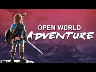 Legend of Zelda: Breath of the Wild - An Open World Adventure | Game Maker's Toolkit