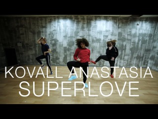 Tinashe - Superlove | Choreography by Anastasia Koval | D.Side Dance Studio